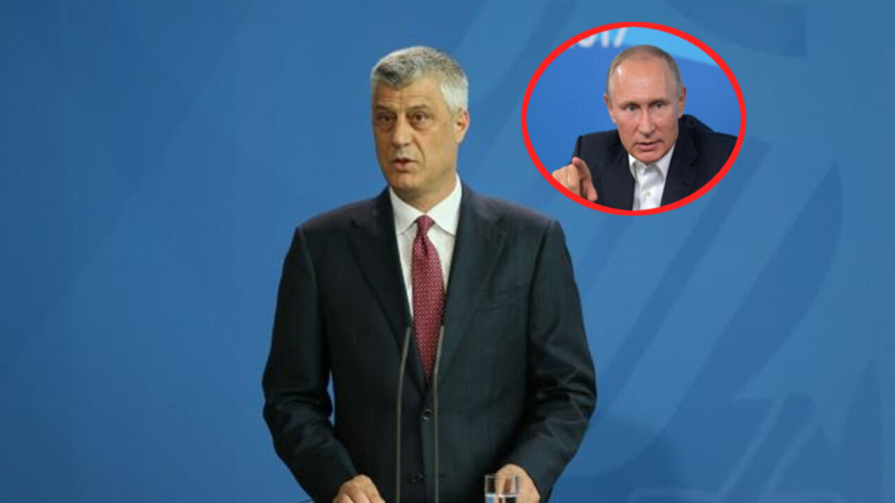 Vladimir Putin, Hašim Tači
