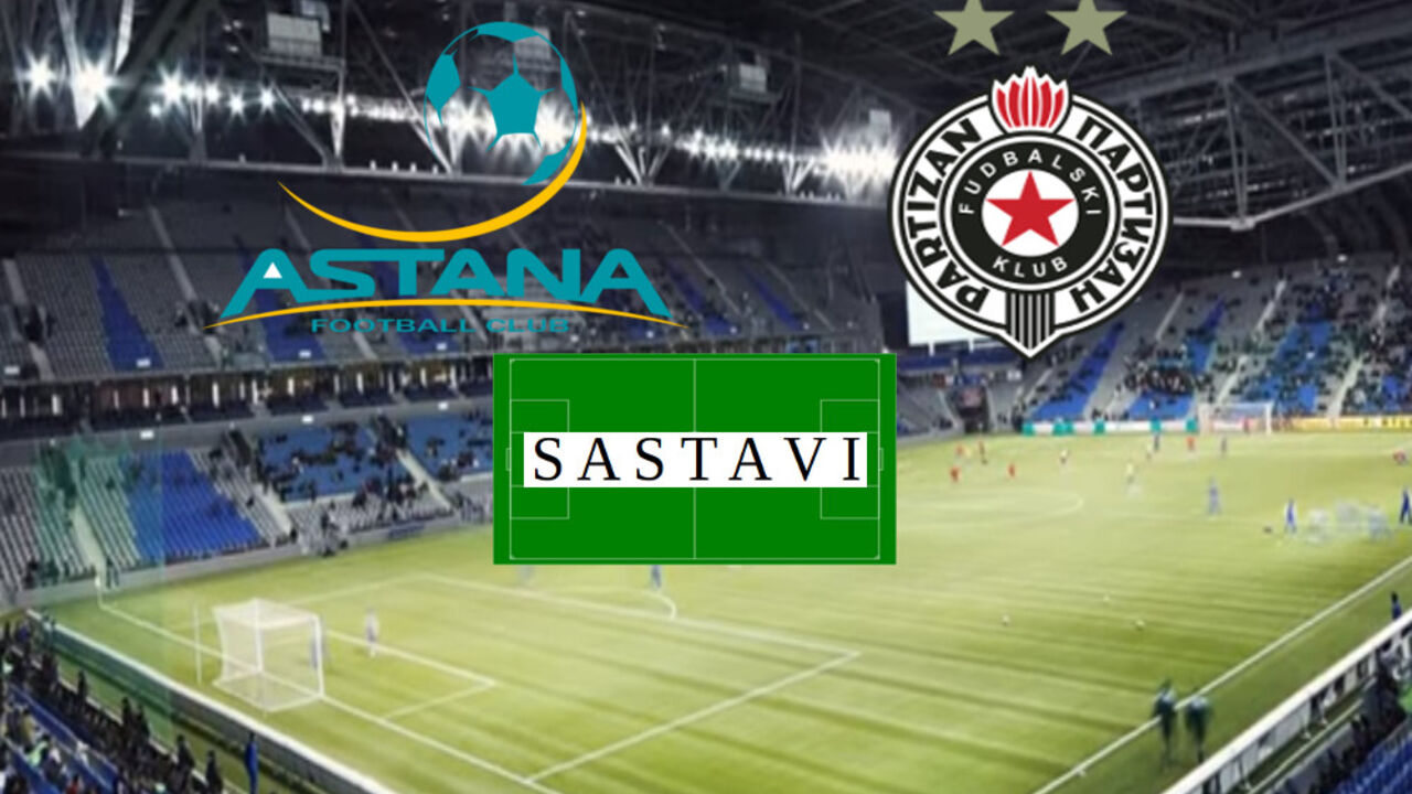 FK Partizan - FK Astana sastavi